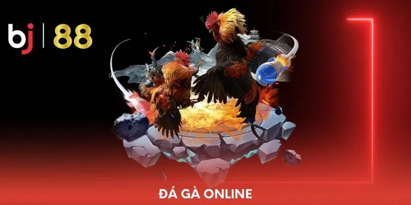 Đá gà bj88 online